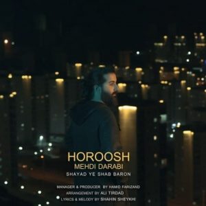 متن آهنگ شاید یه شب بارون هوروش بند متن آهنگ شاید یه شب بارون هوروش بند